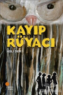 Kayıp Rüyacı - 1