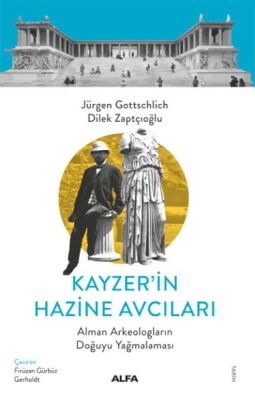 Kayzer’in Hazine Avcıları - 1