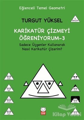 Karikatür Çizmeyi Öğreniyorum - 3 Sadece Üçgenler Kullanarak Nasıl Karikatür Çizerim? - 1