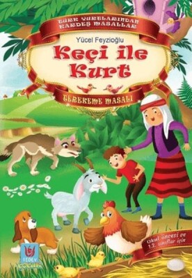 Keçi ile Kurt - Terekeme Masalı - Türk Edebiyatı Vakfı Yayınları