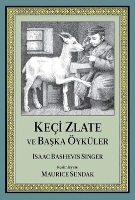 Keçi Zlate ve Başka Öyküler - 1