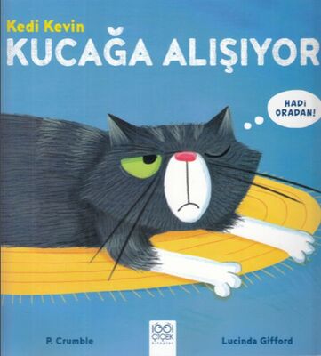 Kedi Kevin - Kucağa Alışıyor - 1