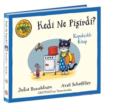 Kedi Ne Pişirdi? - Meşe Palamudu Ormanı’ndan Masallar (Kapakçıklı Kitap) - 1