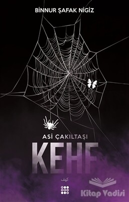 Kehf - Asi Çakıltaşı Serisi 1 - Dokuz Yayınları