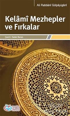 Kelami Mezhepler ve Fırkalar - 1