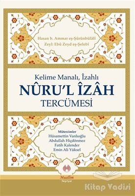 Kelime Manalı, İzahlı Nuru'l İzah Tercümesi - 1