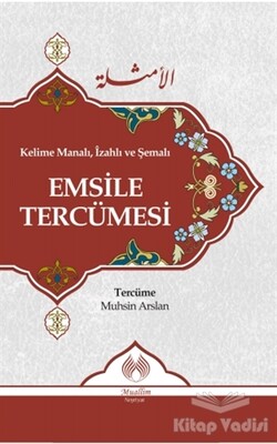 Kelime Manalı, İzahlı ve Şemalı Emsile Tercümesi - Muallim Neşriyat