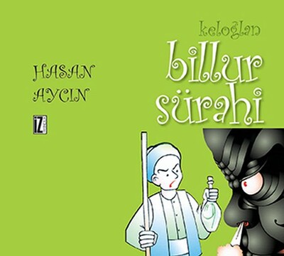 Keloğlan - Billur Sürahi - İz Yayıncılık