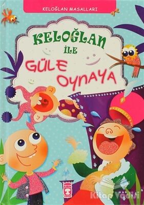 Keloğlan ile Güle Oynaya - 1