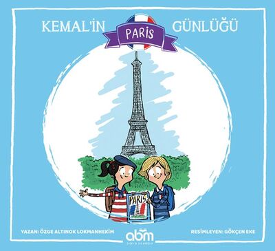 Kemal’in Paris Günlüğü - 1