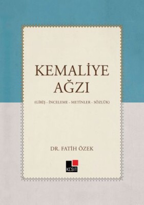 Kemaliye Ağzı - Kesit Yayınları