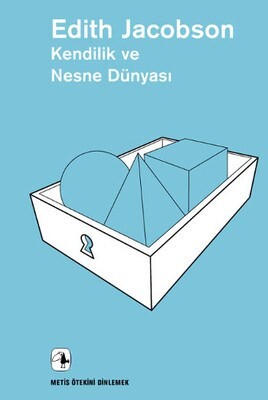 Kendilik ve Nesne Dünyası - Metis Yayınları