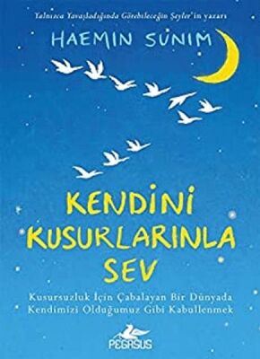 Kendini Kusurlarınla Sev (Ciltli) - 1