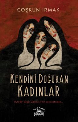 Kenidini Doğuran Kadınlar - 1