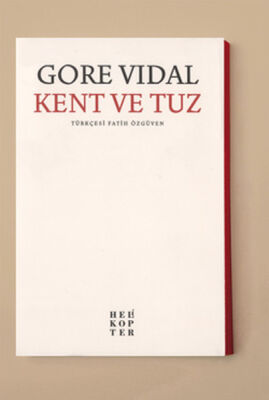 Kent ve Tuz - 1