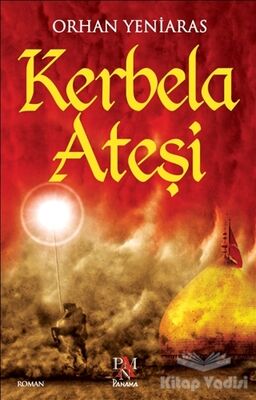 Kerbela Ateşi - 1