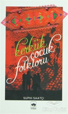 Kerkük Çocuk Folkloru - 1