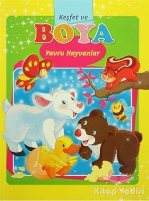 Keşfet ve Boya - Yavru Hayvanlar - Parıltı Yayınları