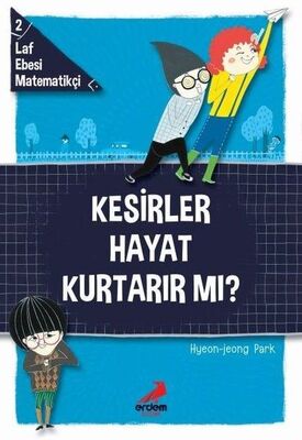 Kesirler Hayat Kurtarır Mı? - 1