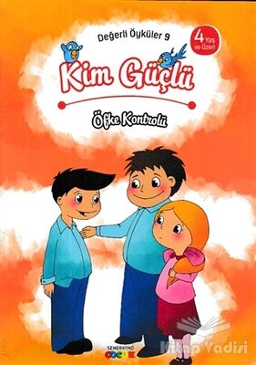 Kim Güçlü? - Öfke Kontrolü - 1