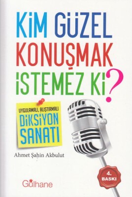 Kim Güzel Konuşmak İstemez ki? - Ensar Neşriyat