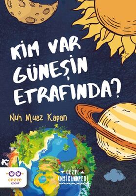 Kim Var Güneşin Etrafında ? - 1