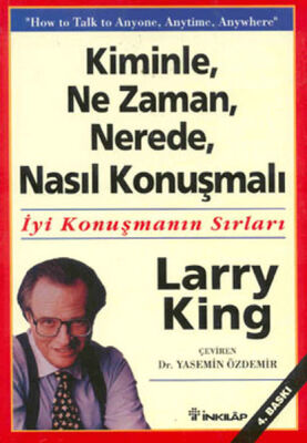 Kiminle, Ne Zaman, Nerede, Nasıl Konuşmalı - 1