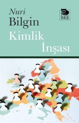 Kimlik İnşası - 1