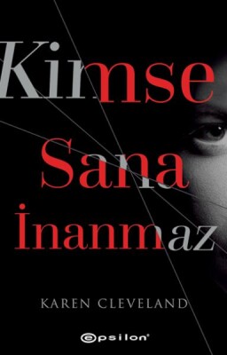 Kimse Sana İnanmaz - Epsilon Yayınları