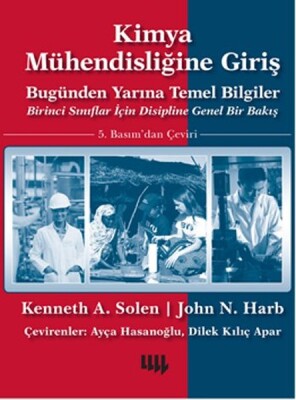 Kimya Mühendisliğine Giriş - Literatür Yayınları