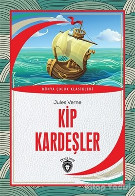 Kip Kardeşler - Dorlion Yayınları