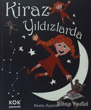 Kiraz Yıldızlarda - 1