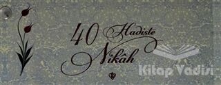 Kırk Hadiste Nikah Kartelası - 1