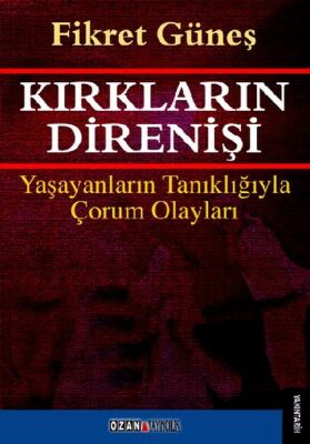 Kırkların Direnişi - 1