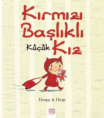 Kırmızı Başlıklı Küçük Kız - 1