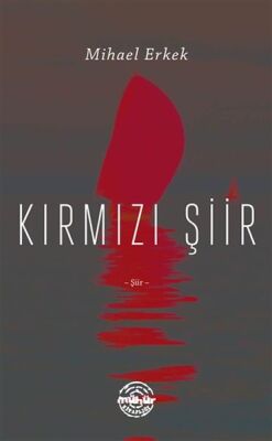 Kırmızı Şiir - 1