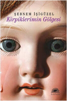 Kirpiklerimin Gölgesi - 1