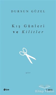 Kış Günleri ve Kilitler - 1