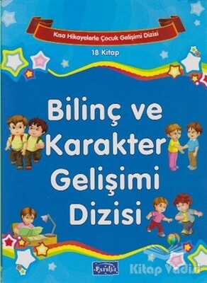 Kısa Hikayelerle Çocuk Gelişimi - Bilinç ve Karakter Gelişimi Dizisi (18 Kitap) - Parıltı Yayınları