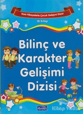 Kısa Hikayelerle Çocuk Gelişimi - Bilinç ve Karakter Gelişimi Dizisi (18 Kitap) - 1