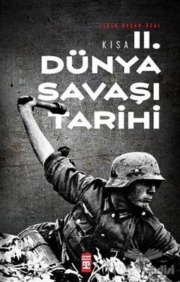 Kısa İkinci Dünya Savaşı Tarihi - 1