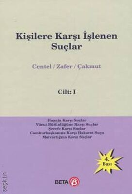 Kişilere Karşı İşlenen Suçlar Cilt: 1 - 1