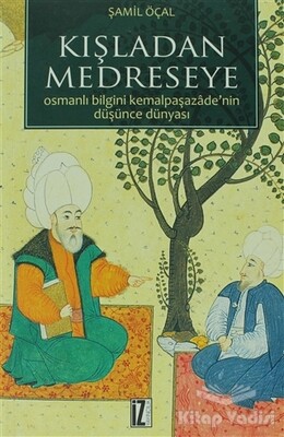 Kışladan Medreseye - İz Yayıncılık