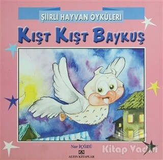 Kışt Kışt Baykuş - Altın Kitaplar Yayınevi