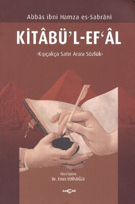 Kitabü’l-Ef’al - Akçağ Yayınları