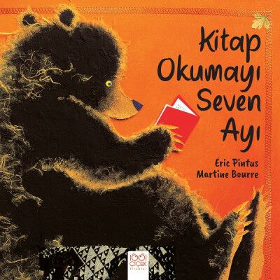 Kitap Okumayı Seven Ayı - 1001 Çiçek Kitaplar