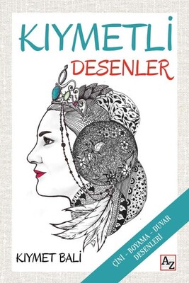 Kıymetli Desenler - Az Kitap