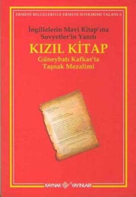 Kızıl Kitap İngilizlerin Mavi Kitap’ına Sovyetler’in Yanıtı - Kaynak (Analiz) Yayınları