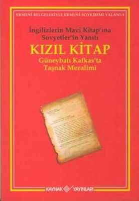 Kızıl Kitap İngilizlerin Mavi Kitap’ına Sovyetler’in Yanıtı - 1