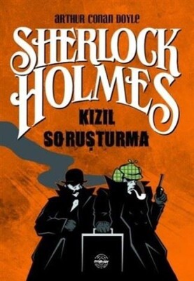 Kızıl Soruşturma - Sherlock Holmes - Mühür Kitaplığı